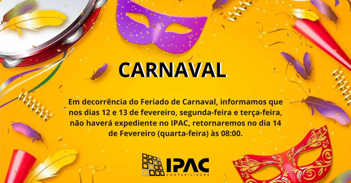 Feriado de Carnaval - IPAC - 2024